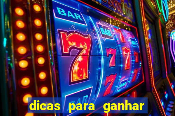 dicas para ganhar nos slots