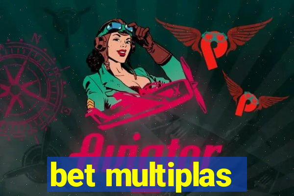 bet multiplas