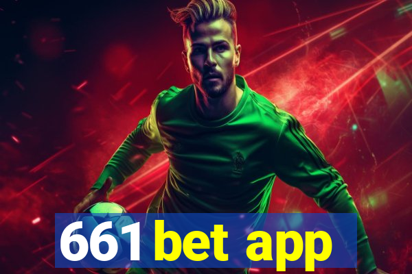 661 bet app