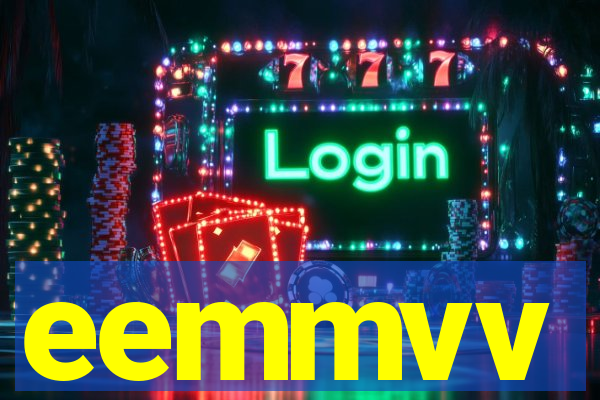 eemmvv