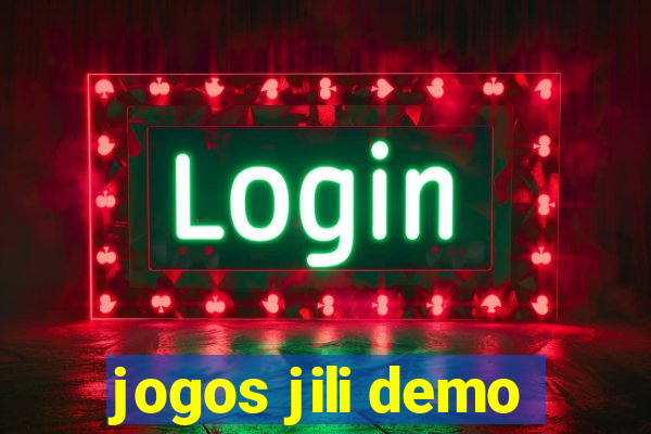 jogos jili demo