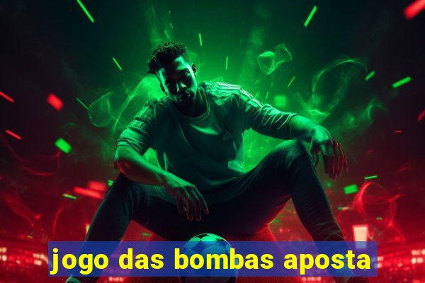 jogo das bombas aposta