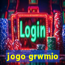 jogo grwmio