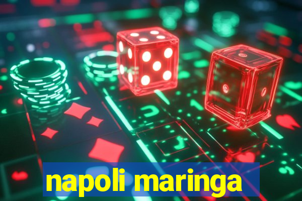 napoli maringa