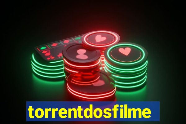 torrentdosfilmes