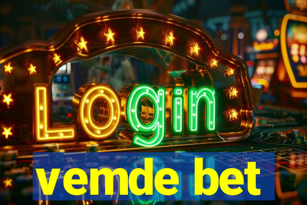 vemde bet