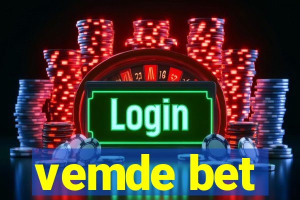 vemde bet