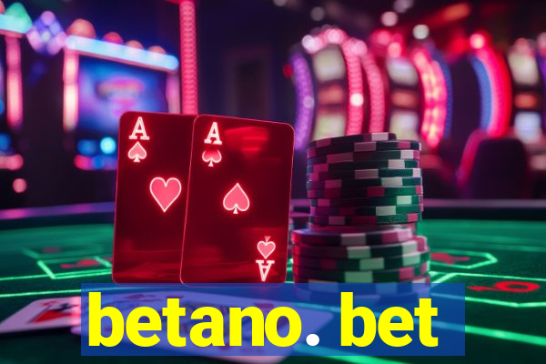 betano. bet