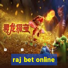 raj bet online