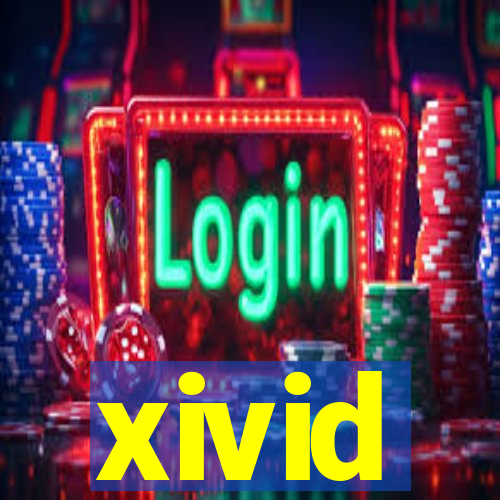 xivid