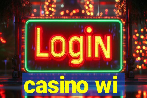 casino wi