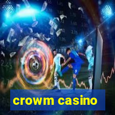 crowm casino