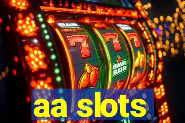 aa slots