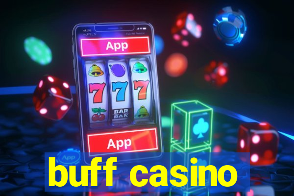 buff casino