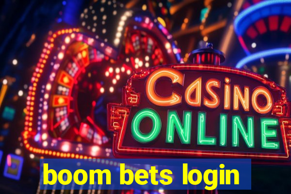 boom bets login