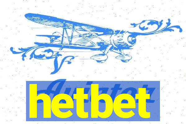 hetbet