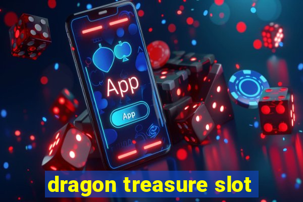 dragon treasure slot