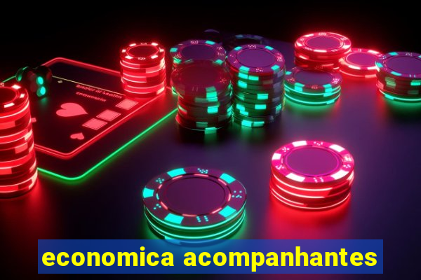 economica acompanhantes