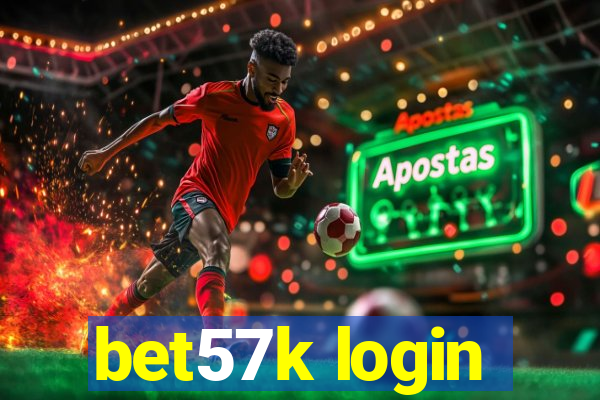 bet57k login