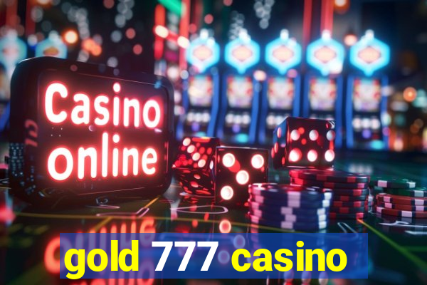 gold 777 casino