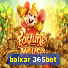 baixar 365bet