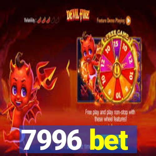 7996 bet