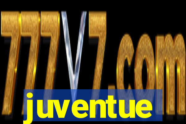 juventue