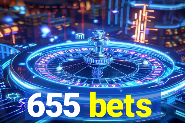 655 bets