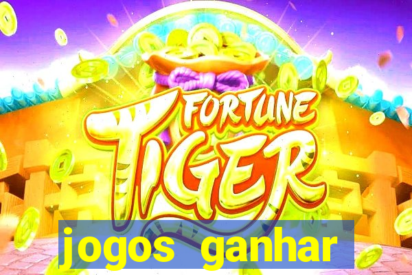 jogos ganhar dinheiro gratis