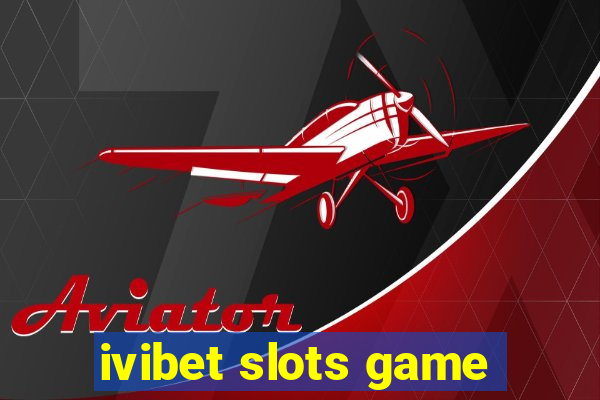 ivibet slots game