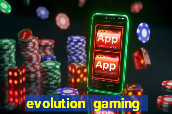 evolution gaming casino list