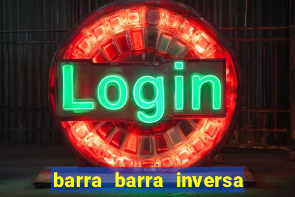 barra barra inversa - twitch