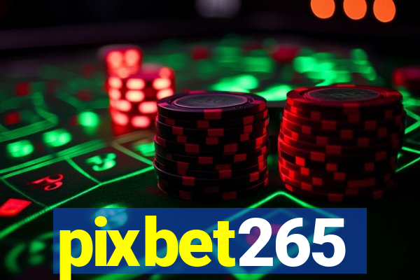 pixbet265