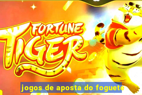 jogos de aposta do foguete