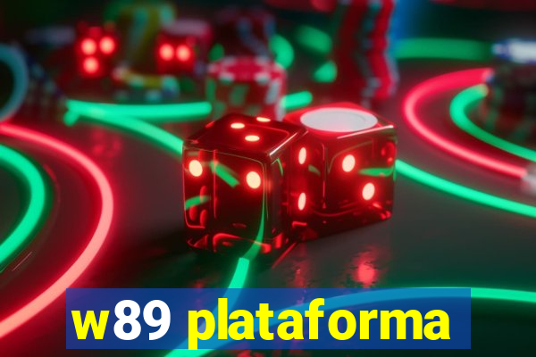 w89 plataforma