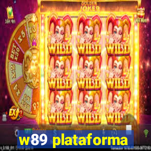 w89 plataforma