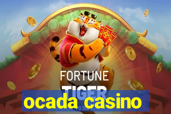 ocada casino