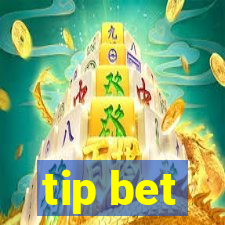 tip bet