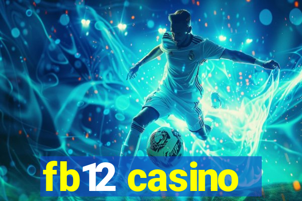 fb12 casino