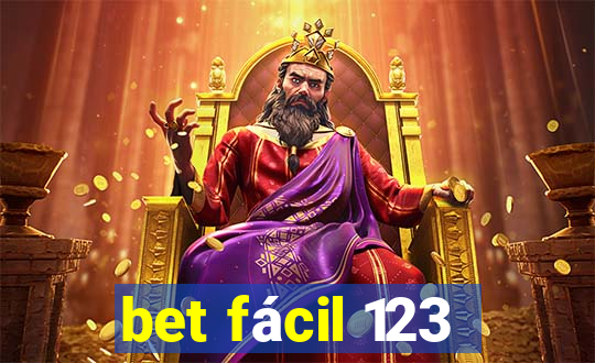 bet fácil 123