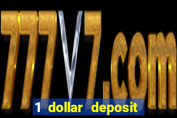 1 dollar deposit casino nz