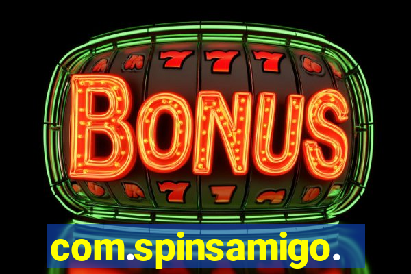 com.spinsamigo.slots.