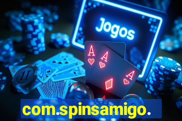 com.spinsamigo.slots.