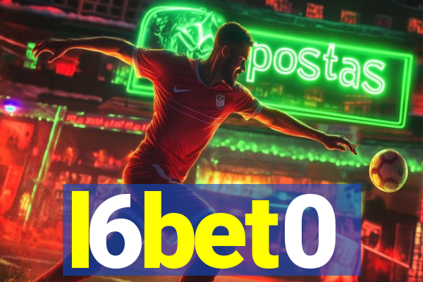 l6bet0