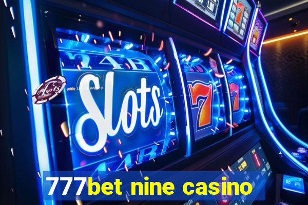 777bet nine casino