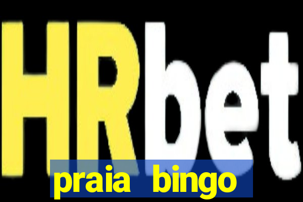 praia bingo download pc