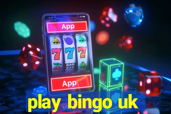 play bingo uk