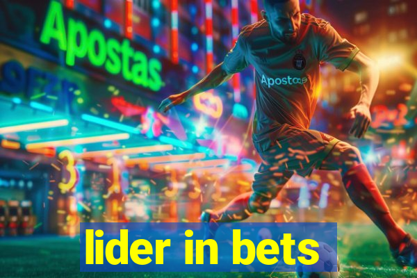 lider in bets