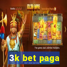 3k bet paga