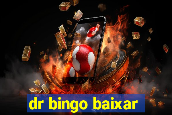 dr bingo baixar